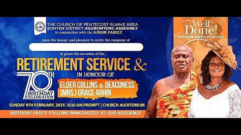 RETIREMENT SERVICE & 70TH BIRTHDAY OF ELDER COLLINS & DEACONESS MRS  GRACE ARHIN @ABREPO PART2