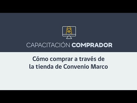 Cómo comprar a través de la tienda de Convenio Marco