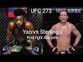 Yan vs Sterling 2 Post Fight Analysis