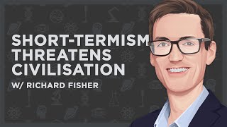 The Long View w/ Richard Fisher | FUTURES Podcast #71