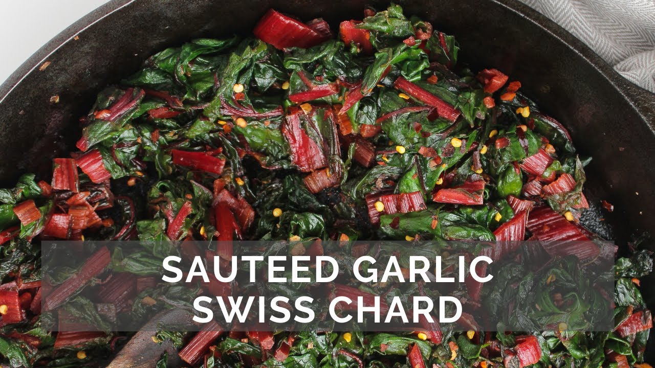 Easy Sautéed Garlic Swiss Chard | My Body My Kitchen