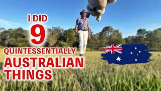 I Did 9 Quintessentially Australian Things