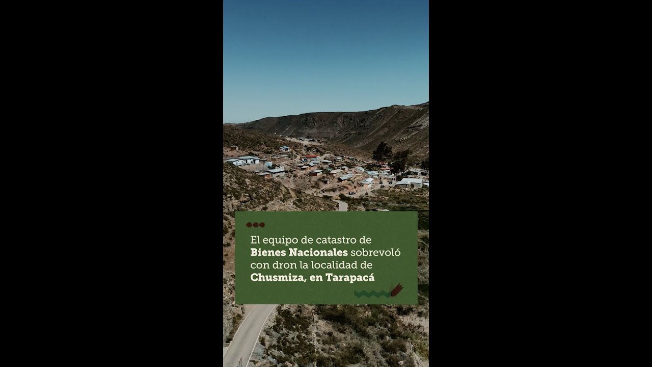 SOBREVOLAMOS LA LOCALIDAD DE CHUSMIZA, EN TARAPACÁ