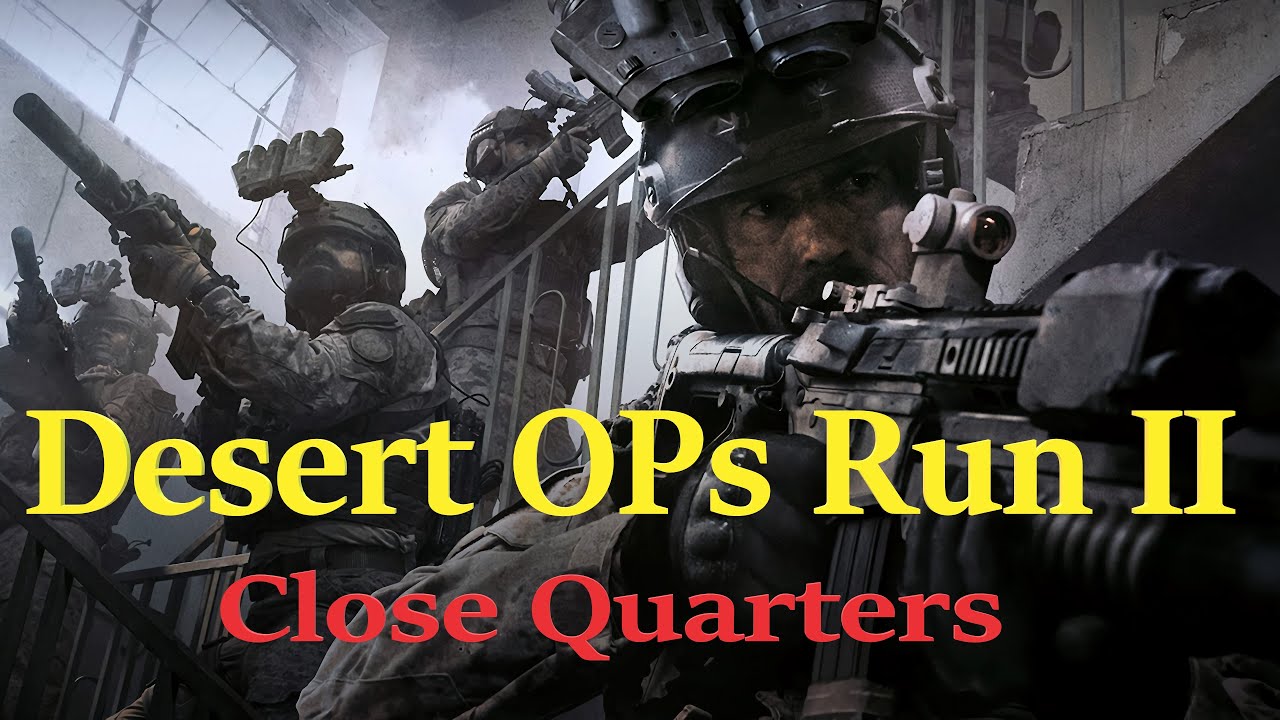Desert OPS Run II - Close Quarters - ARMA 3 - USER MISSIONS