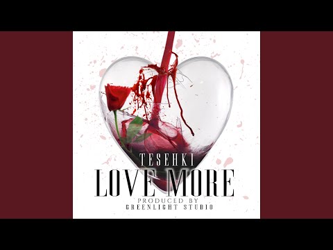 Love More