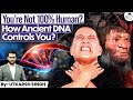 The Hidden Danger in Our Genes: Neanderthal DNA and Modern Diseases | StudyIQ IAS