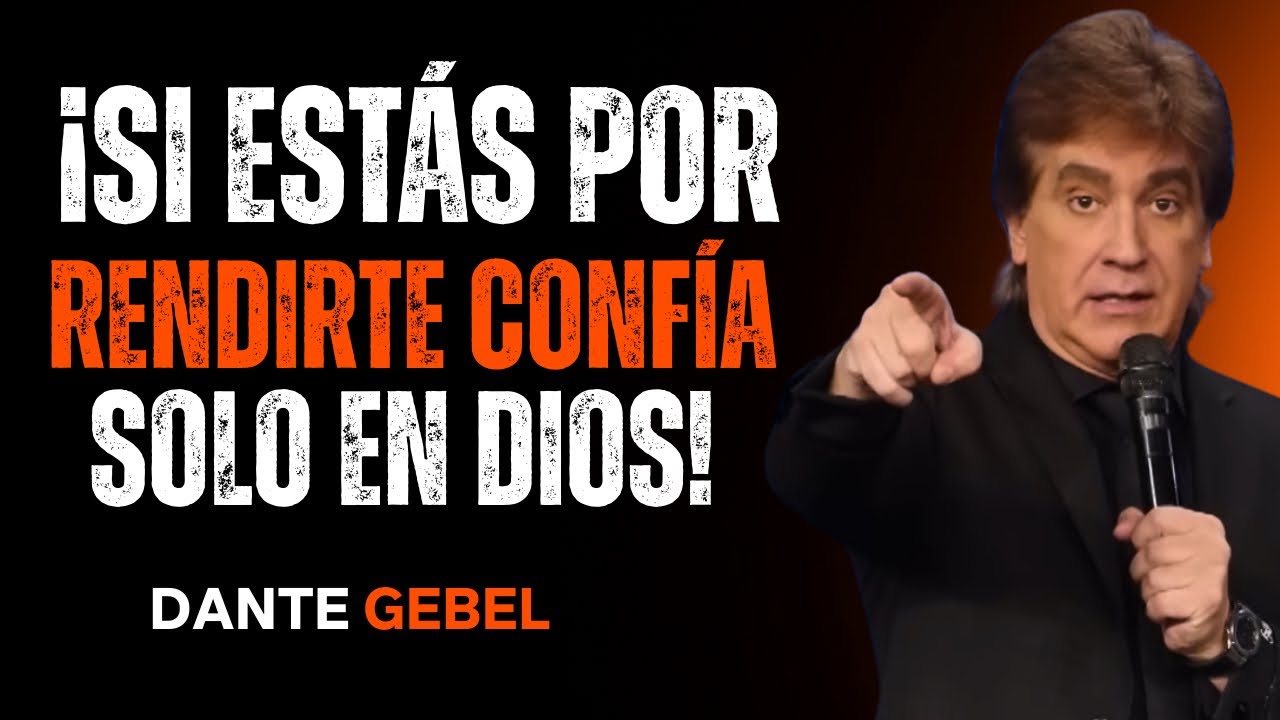 ¡Si Estás A Punto De Rendirte, Solo Confía En Dios!
