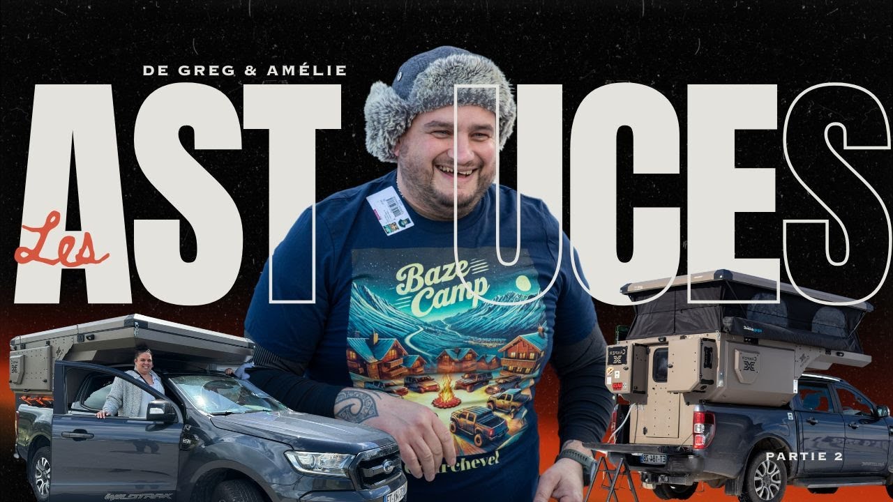 Comment voyager à 4 dans la cellule CAMPER X : rangements, modifications astuces et accessoires