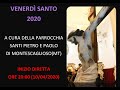 Processione dei Misteri del Venerdì Santo 2020 - Parrocchia Santi Pietro e Paolo Montescaglioso(MT)