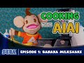 Cooking with AiAi | Banana Milkshake