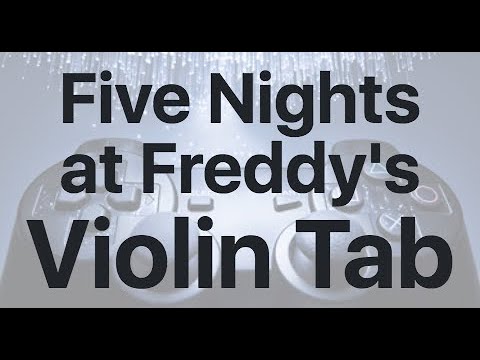 Learn Five Nights At Freddy S On Violin How To Play Tutorial