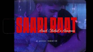 Saari Raat Arash Chahal & Armaan | Simrah | Ioanna Music | Parry