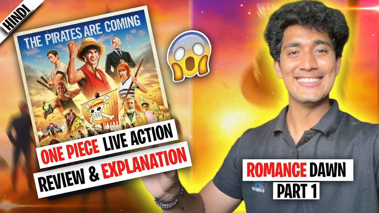 One Piece Live action is Crazy! Review + Summary | Romance Dawn part-1| One piece explained in hindi