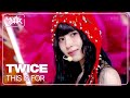 THIS IS FOR TWICE 트와이스 Music Bank KBS WORLD TV 250711