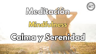 Meditación guiada Mindfulness 10 minutos🌿para la CALMA y la serenidad