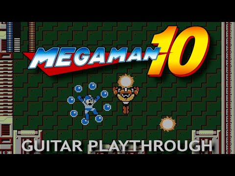 Solar Man - Mega Man 10 Guitar Playthrough (part 3) - Solar Man - Mega Man 10 Guitar Playthrough (part 3)