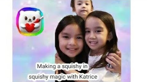 My cousin Katrice shows us how to make a squishy in squishy magic! so cute!!🤣