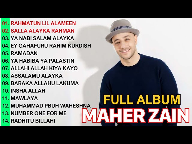 Maher Zain Full Album 2024 - Kumpulan Lagu Terbaru - Habibi Ya Muhammad VOL 4 class=