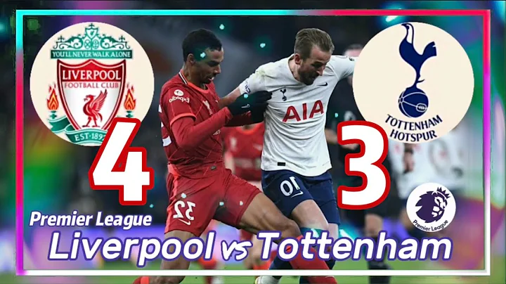 Liverpool vs Tottenham | Premier League | 利物浦 vs 托登漢 | 英超聯賽 | 足球快遞 Football Express - 天天要聞