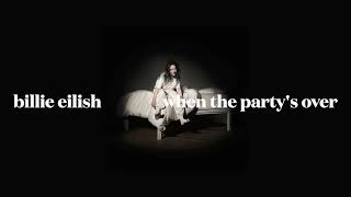 billie eilish - when the party's over (slowed)