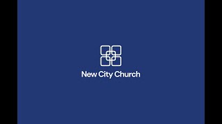 New City Church - January 7th 2024 Service