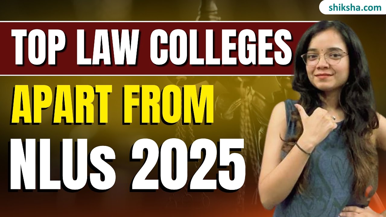 Top Law Colleges Apart from NLUs | Courses, Fees, NIRF Rank Explained