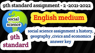 9th standard assignment 2 social science history geography civics and economics answer key