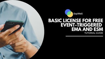 ExpiWell Guide: Basic License for FREE event-triggered EMA and ESM