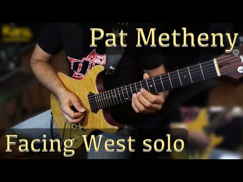 Facing West (solo) [Pat Metheny Group] - Fabrizio Fortunato