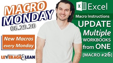 Macro Instructions | Excel Update Multiple Workbooks from One [Macro #26] | Macro Monday 06.29.20
