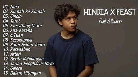 Kumpulan Lagu Terbaik HINDIA x FEAST Full Album | Lagu Pop Terpopuler 2025 | Top Hist Spotify 2025