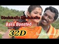 Dindukallu Dindukallu 32D Song... Bass Boosted Folk Song Tamil... Use Headphones..🎧 Mp3 Song