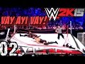 WWE 2K15 Türkçe | 4.Hikaye | YOK ARTIK | 2.Bölüm | Ps4 | oynanış