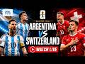 🔴Argentina Vs Switzerland LIVE: FIFA World Cup 2026 QUARTERFINAL in Kansas City | Lionel Messi |N18G