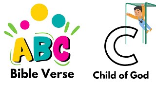ABC Bible Memory Verses for Kids- Letter C for Child of God