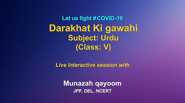 Live INteraction on PMeVIDYA :  Darakhat ki Gawahi