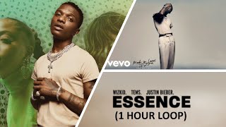 WizKid - Essence Ft. Justin Bieber, Tems (1 Hour Loop) (Both Versions)