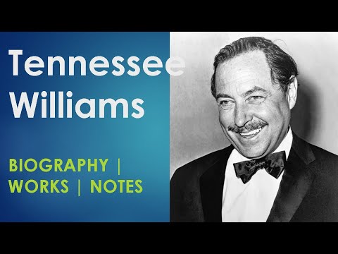 Wideo: Tennessee Williams: Biografia, Kreatywność, Kariera, życie Osobiste
