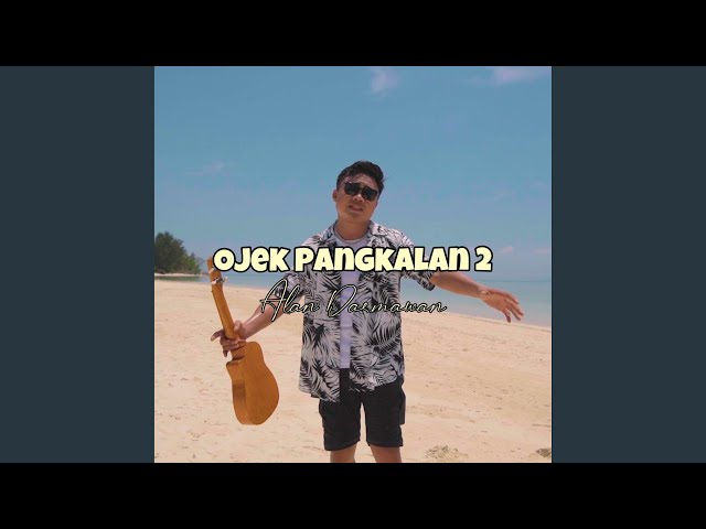 OJEK PANGKALAN 2 (OFFICIAL MUSIC AUDIO) class=