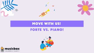 🔊 Move With Us! Forte vs Piano! 🔉 screenshot 2