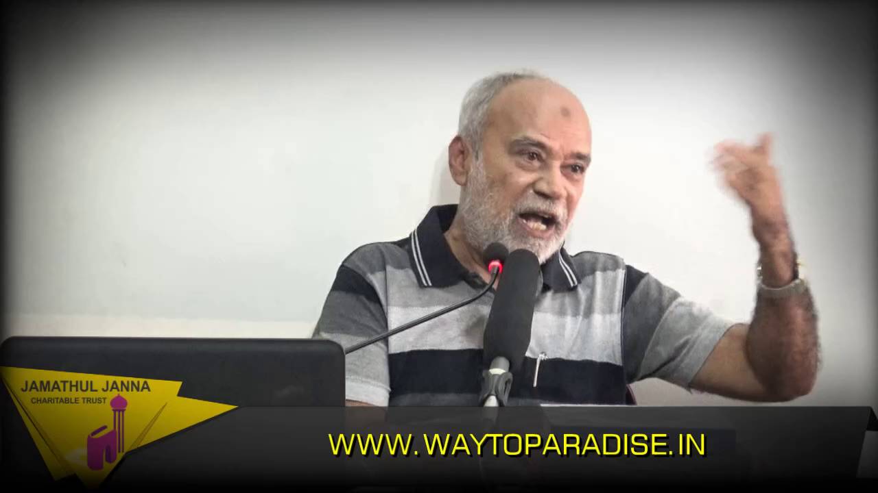 முஸ்லிம்-இறைவன் அருளிய பெயா்ᴴᴰ┇அமீர் ஜவ்ஹர் B.A.,B.L.┇Way to Paradise Class