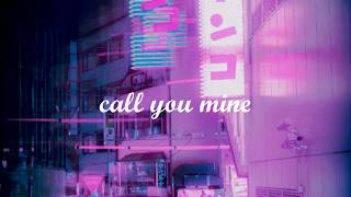 The Chainmokers ft Bebe rexha - Call you mine (lyrics)