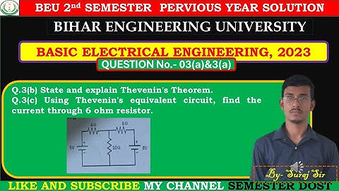 "Thevnin Theorem|Basic Electrical Engineering 2023 Q.No-3b and 3c Solution | BEE BEU PYQ Solution |