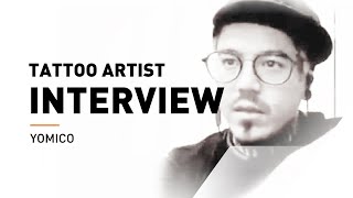 Tattoo Artist Interview Yomico