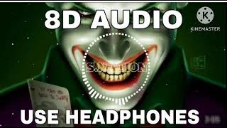 Joker bgm ||8D Audio Use Headphone ||slowed & reverb