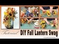 How to Make a Fall Lantern Swag