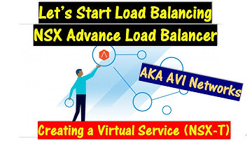 Let Start Load Balancing.  \\ Creating a Virtual Service with the NSX Advanced Load Balancer
