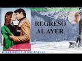 Audiolibro REGRESO AL AYER- Novela romántica con voz humana- Audiolibro de amor