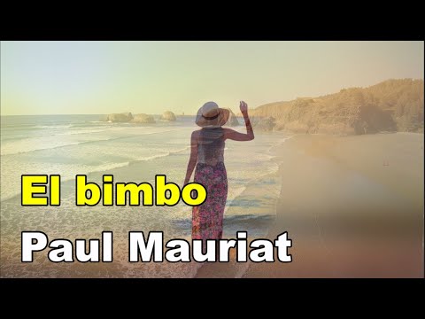 Paul Mauriat (폴모리아)Orchestra  - El bimbo(엘빔보) (1974)