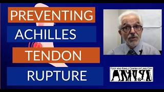 Achilles Tendon Rupture: Causes, Treatment, and Prevention